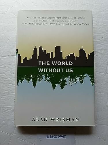 Weisman, Alan The World Without Us