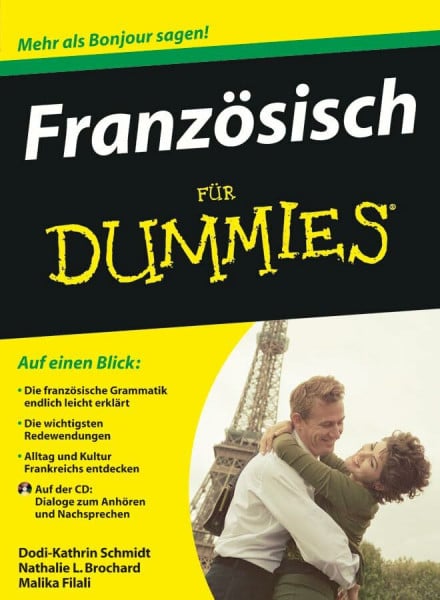 Filali, Malika Französisch für Dummies: Mehr als Bonjour sagen!