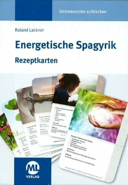 Lackner, Roland Energetische Spagyrik - Rezeptkarten