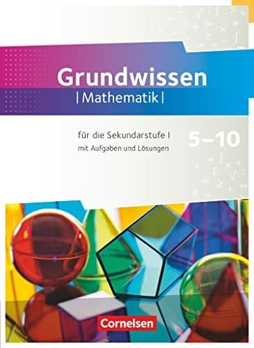 Penne, Andrea Fundamente der Mathematik - Übungsmaterialien Sekundarstufe I/II - 5. bis 10. Schuljahr: Grundwissen