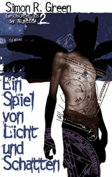Simon R. Green Ein Spiel von Licht und Schatten: Nightside 2: Geschichten aus der Nightside 2