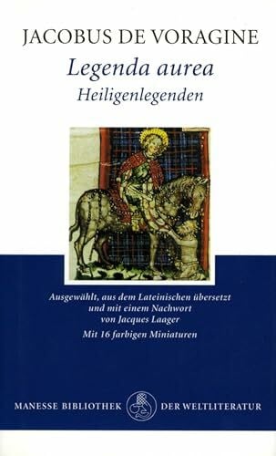 Laager, Jacques Legenda aurea: Heiligenlegenden