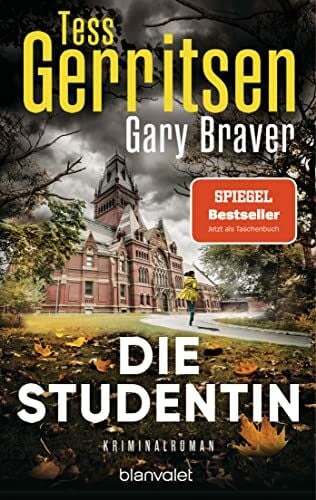 Braver, Gary Die Studentin: Kriminalroman