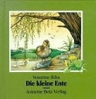 Riha, Susanne Die kleine Ente