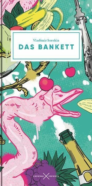 Dergatchev, Dmitri Das Bankett: Mit Zeichnungen von Tanya Akhmetgalieva