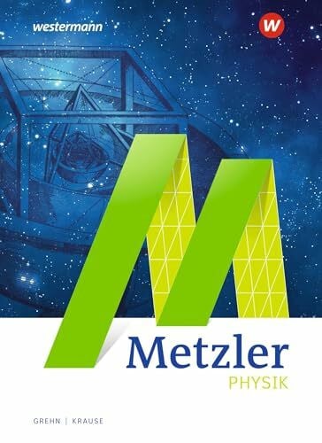 Krause, Joachim Metzler Physik SII - 5. Auflage 2020: Schulbuch SII: Sekundarstufe 2