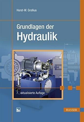 Grollius, Horst-Walter Grundlagen der Hydraulik