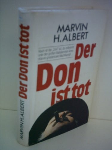 Albert H. Marvin Der Don ist tot