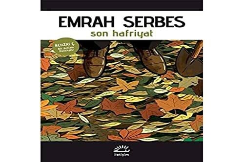Serbes, Emrah Son Hafriyat: Behcet C. Bir Ankara Polisiyesi: Behzat Ç. Bir Ankara Polisiyesi