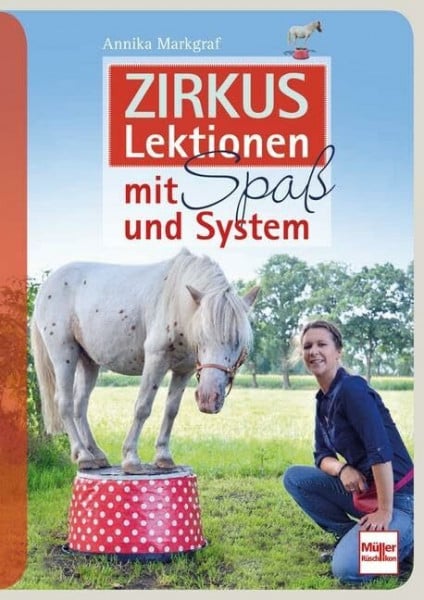Markgraf, Annika Zirkuslektionen mit Spaß und System