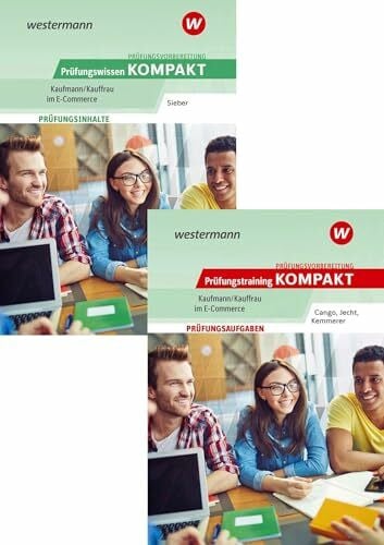 Jecht, Hans Prüfungsvorbereitung Prüfungswissen und Prüfungstraining KOMPAKT - Kaufmann/Kauffrau im E-Commerce: Paket