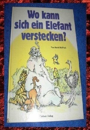 McPhail, David Wo kann sich ein Elefant verstecken?