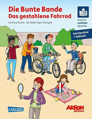 Fuchs, Corinna Die Bunte Bande - Das gestohlene Fahrrad. Ein inklusives Kinderbuch auch in Braille-Schrift und Leichter Sprache: gemeinsam mit Aktion Mensch (LESEMAUS zum Lesenlernen Sonderbände)