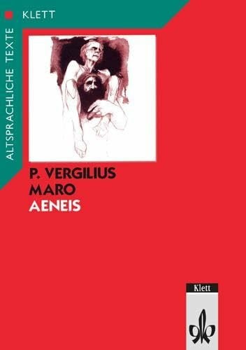 Bury, Ernst Aeneis, Tl.1, Textauswahl mit Wort- und Sacherläuterungen: Klassen 11/12 (Altsprachliche Texte Latein)