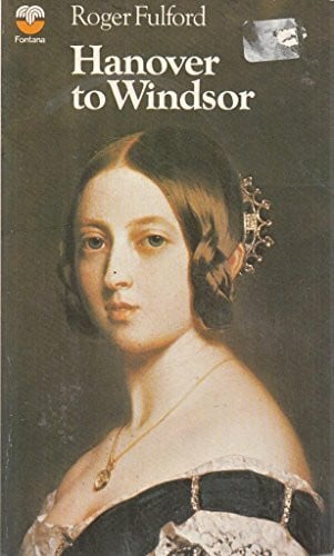 Fulford, Roger Hanover to Windsor (British monarchy series)