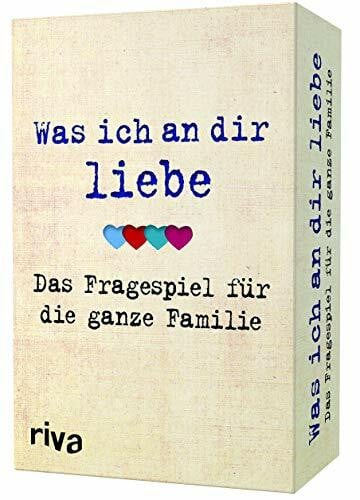 Reinwarth, Alexandra Was ich an dir liebe – Das Fragespiel für die ganze Familie: Liebevolle Fragen für unterhaltsame Momente. Das perfekte Geschenk zu Weihnachten, Geburtstag, Muttertag und Vatertag