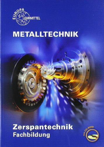 Wieneke, Falko Metalltechnik: Zerspantechnik. Fachbildung. Mit CD-ROM