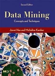Kamber, Micheline Data Mining, Southeast Asia Edition: Second Edition (The Morgan Kaufmann Series in Data Management Systems)
