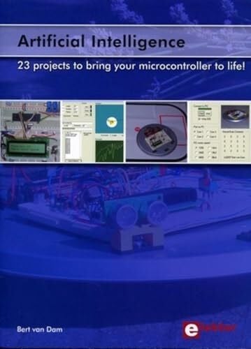 van Dam, Bert Artificial Intelligence: 23 projects to bring your microcontroller to life