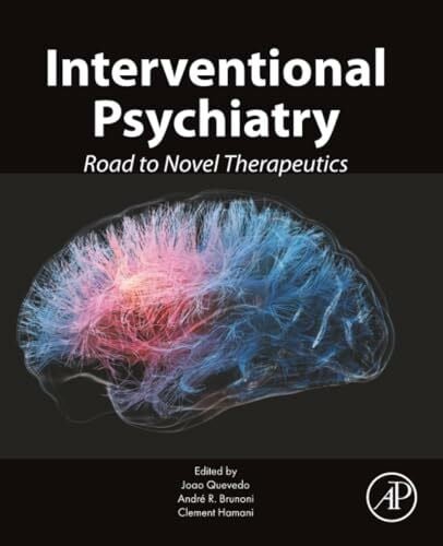 Brunoni Interventional Psychiatry: Road to Novel Therapeutics