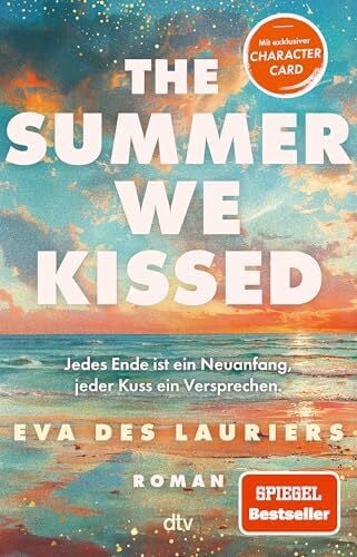 Frischer, Catrin The summer we kissed: Eine berührende Friends-to-Lovers-Romance mit Summerfeeling und Taylor-Swift-Vibes | mit wunderschöner Character Card