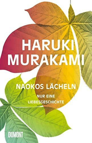 Gräfe, Ursula Naokos Lächeln: Nur eine Liebesgeschichte