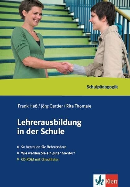 Thomale, Rita Lehrerausbildung in der Schule: So betreuen Sie Referendare. Wie werden Sie ein guter Mentor?