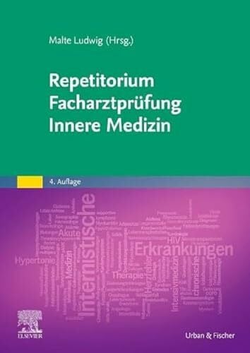 Ludwig, Malte Repetitorium Facharztprüfung Innere Medizin