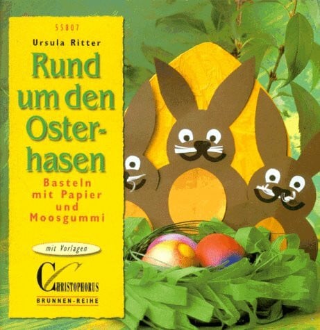 Ritter, Ursula Brunnen-Reihe, Rund um den Osterhasen