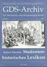 GDS-Archiv für Hochschulgeschichte und Studentengeschichte, Beih.9, Studentenhistorisches Lexikon