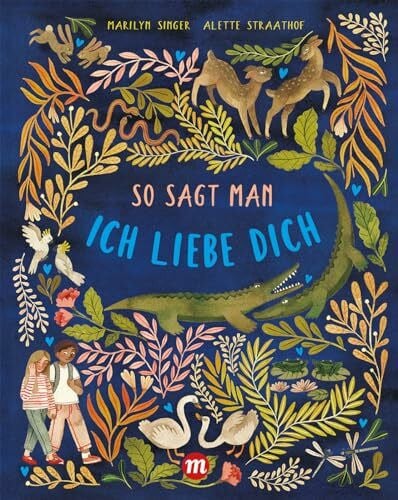 Singer, Marylin So sagt man, ich liebe dich