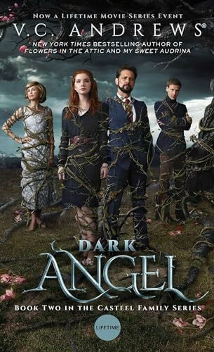 Andrews, V.C. Dark Angel (Volume 2) (Casteel, Band 2)