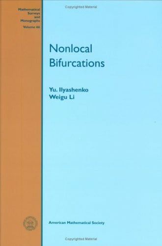 Iliashenko, Yu Nonlocal Bifurcations (Mathematical Surveys & Monographs)