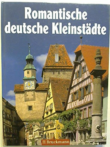 Pansegrau, Erhard Romantische deutsche Kleinstädte