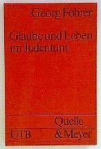 Glaube und Leben im Judentum.