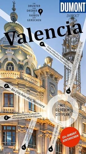 Höchemer, André DUMONT direkt Reiseführer Valencia: Mit großem Cityplan