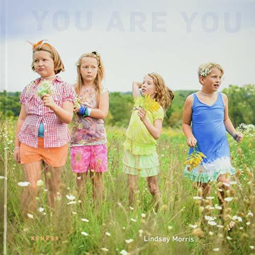Morris, Lindsay Lindsay Morris: YOU ARE YOU