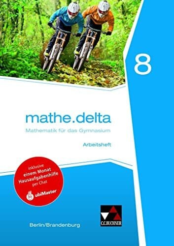 Kleine, Michael mathe.delta – Berlin/Brandenburg / mathe.delta Berlin/Brandenburg AH 8: Mit Online-Mathe-Nachhilfe von ubiMaster