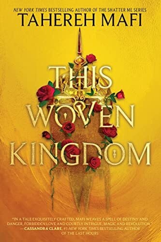 Mafi, Tahereh This Woven Kingdom (This Woven Kingdom, 1)