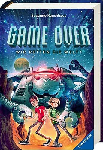 Vogt, Helge Game Over. Wir retten die Welt!