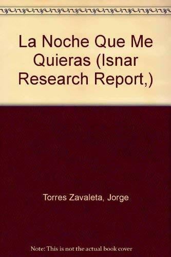 Torres Zavaleta, Jorge LA Noche Que Me Quieras