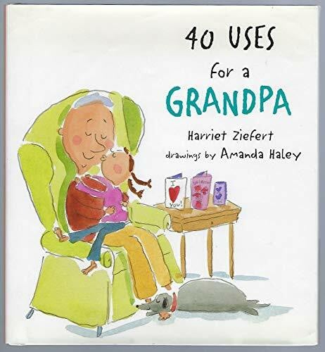 Haley, Amanda 40 Uses for a Grandpa