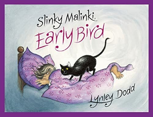 Dodd, Lynley Slinky Malinki, Early Bird