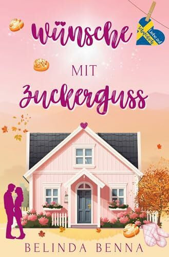 Benna, Belinda Wünsche mit Zuckerguss (Liebe auf Schwedisch - Staffel 3)