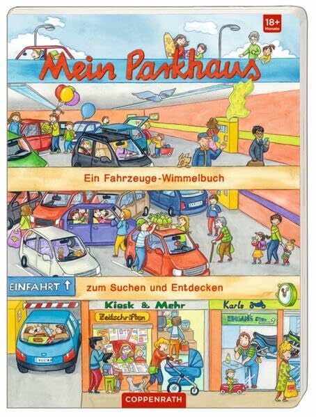 Klaßen, Stefanie Mein Parkhaus: Ein Fahrzeuge-Wimmelbuch