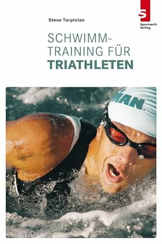 Tarpinian, Steve Schwimmtraining für Triathleten