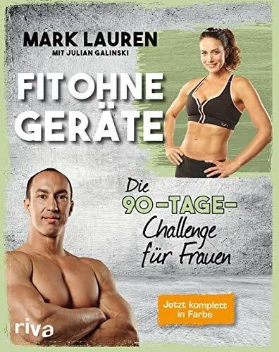 Galinski, Julian Fit ohne Geräte: Die 90-Tage-Challenge für Frauen