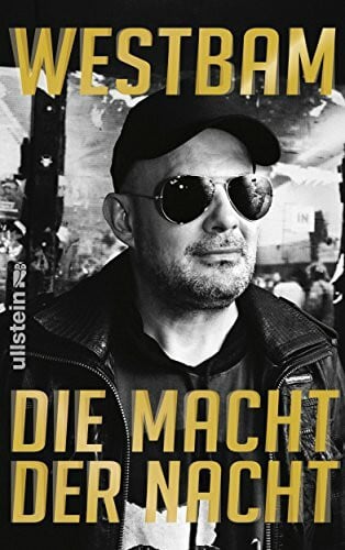 Westbam Die Macht der Nacht