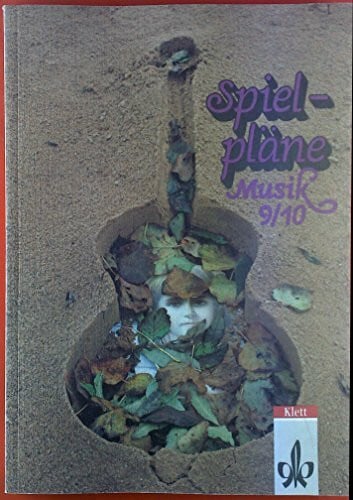 Nykrin, Rudolf Spielpläne Musik, Ausgabe für Gymnasien, Bd.9/10, Schülerbuch