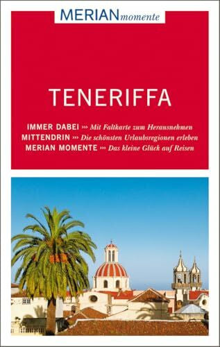 Klöcker, Harald MERIAN momente Reiseführer Teneriffa: MERIAN momente - Mit Extra-Karte zum Herausnehmen